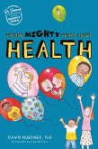Facing Mighty Fears About Health (eBook, ePUB)