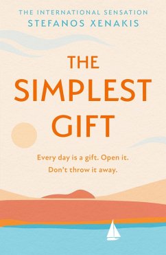 The Simplest Gift (eBook, ePUB) - Xenakis, Stefanos