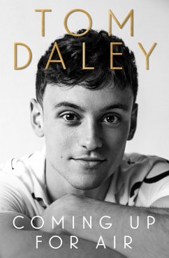 Coming Up for Air: What I Learned from Sport, Fame and Fatherhood (eBook, ePUB) - Daley, Tom