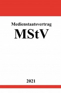 Medienstaatsvertrag (MStV) - Studier, Ronny