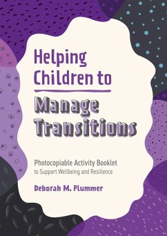 Helping Children to Manage Transitions (eBook, ePUB) - Plummer, Deborah