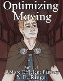 Optimizing Moving (A More Efficient Fantasy, #6) (eBook, ePUB)