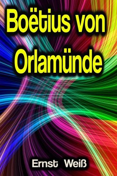 Boëtius von Orlamünde (eBook, ePUB) - Weiß, Ernst