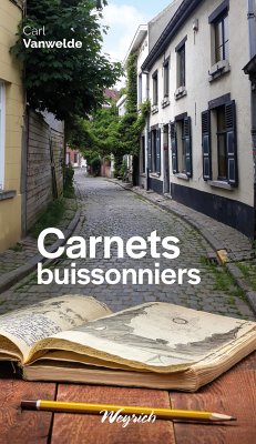 Carnets buissonniers (eBook, ePUB) - Vanwelde, Carl