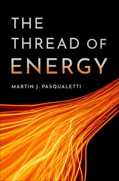 The Thread of Energy (eBook, ePUB) - Pasqualetti, Martin J.