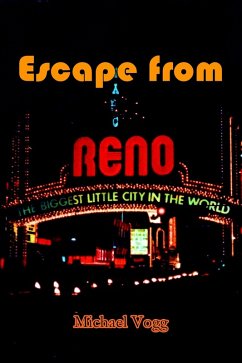Escape from Reno (eBook, ePUB) - Vogg, Michael