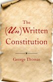 The (Un)Written Constitution (eBook, PDF)