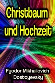 Christbaum und Hochzeit (eBook, ePUB)