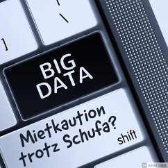 Cover Mietkaution trotz Schufa ? (eBook, ePUB)