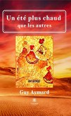 Un été plus chaud que les autres (eBook, ePUB)