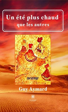 Un été plus chaud que les autres (eBook, ePUB) - Aymard, Guy