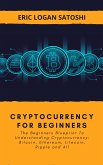 Cryptocurrency For Beginners (eBook, ePUB)