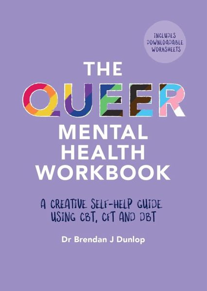 The Queer Mental Health Workbook (eBook, ePUB) The Queer Mental Health Workbook (eBook, ePUB)
