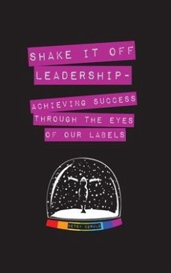 Cover Shake It Off Leadership (eBook, ePUB)