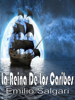 La Reina De Los Caribes (eBook, ePUB) - Salgari, Emilio