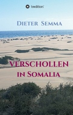 Verschollen in Somalia - Semma, Dieter