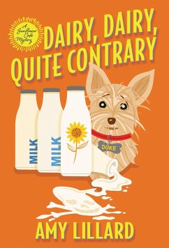 Dairy, Dairy, Quite Contrary (eBook, ePUB) - Lillard, Amy