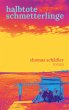 halbtote schmetterlinge - Bild 1