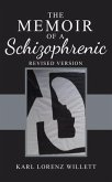 The Memoir of a Schizophrenic (eBook, ePUB)