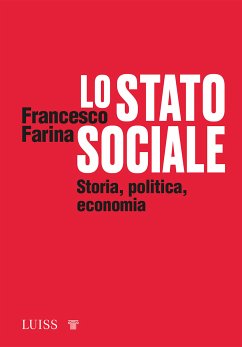Lo Stato sociale (eBook, ePUB) - Farina, Francesco