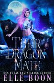 Their Dragon Mate (Iron Wolves MC, #1) (eBook, ePUB)