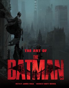 The Art of The Batman - Field, James