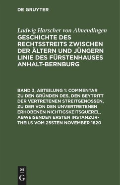 Commentar zu den Gründen des, den Beytritt der vertretenen Streitgenossen, zu der von den unvertretenen erhobenen Nichtigskeitsquerel, abweisenden ersten Instanzurtheils vom 25sten November 1820 - Almendingen, Ludwig Harscher von