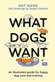 What Dogs Want (eBook, ePUB)