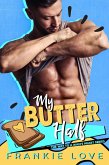 MY BUTTER HALF (The Way To A Man's Heart Book 9) (eBook, ePUB)