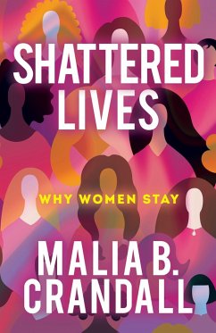 Shattered Lives (eBook, ePUB) - Crandall, Malia B.