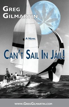 Can't Sail In Jail! - Gilmartin, Greg