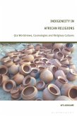 Indigeneity in African Religions (eBook, ePUB)