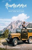Hoamkemmen - Ein Roadtrip durch Südtirol mit Max von Milland (eBook, ePUB)