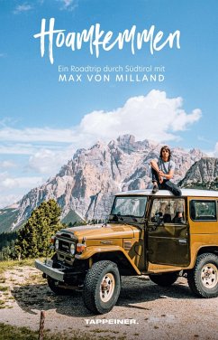 Cover Hoamkemmen - Ein Roadtrip durch Südtirol mit Max von Milland (eBook, ePUB)