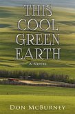 This Cool Green Earth (eBook, ePUB)