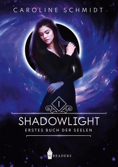 Shadowlight - Schmidt, Caroline