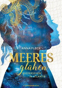 Wiedersehen in Atlantis / Meeresglühen Bd.2 (eBook, ePUB) - Fleck, Anna