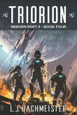 Triorion: Reborn (part II): Book Four