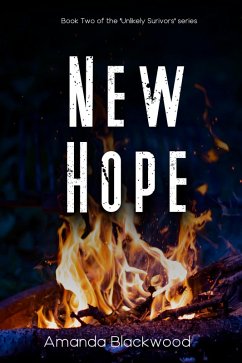 New Hope (Unlikely Survivors, #2) (eBook, ePUB) - Blackwood, Amanda