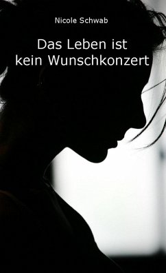 Cover Das Leben ist kein Wunschkonzert (eBook, ePUB)