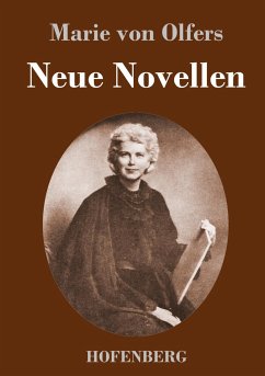 Neue Novellen - Olfers, Marie von