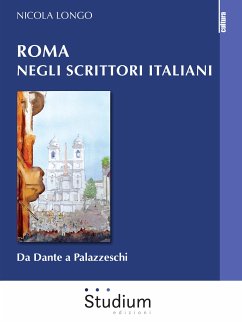 Roma negli scrittori italiani (eBook, ePUB) - Longo, Nicola