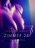 Zimmer 241 - Erotische Novelle (eBook, ePUB)