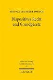 Dispositives Recht und Grundgesetz (eBook, PDF)