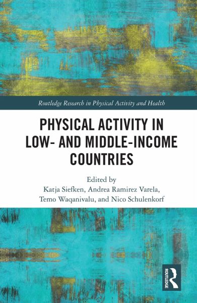 Physical Activity in Low- and Middle-Income Countries (eBook, ePUB)