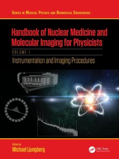 Handbook of Nuclear Medicine and Molecular Imaging for Physicists (eBook, ePUB)