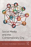 Social Media and the Contemporary City (eBook, PDF)