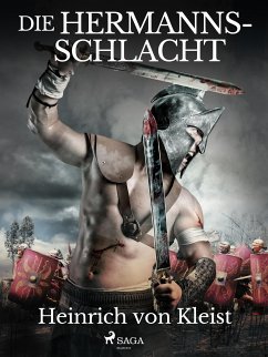 Die Hermannsschlacht (eBook, ePUB) - Kleist, Heinrich Von