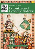 La música en el Occidente medieval (eBook, PDF)