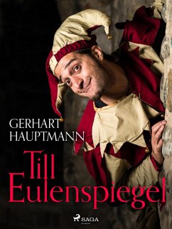 Till Eulenspiegel (eBook, ePUB) - Hauptmann, Gerhart